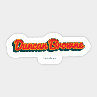 Duncan Browne Sticker